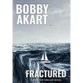 Fractured - Hardcover