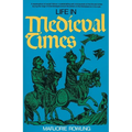 Life in Medieval Times - Paperback