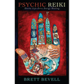Psychic Reiki: Divine Life-Force Energy Healing - Paperback