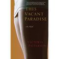 This Vacant Paradise - Paperback