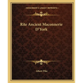 Rite Ancient Maconnerie D'York