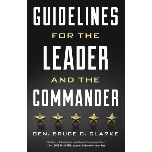 Guidelines for the Leader and the Commander - Paperback