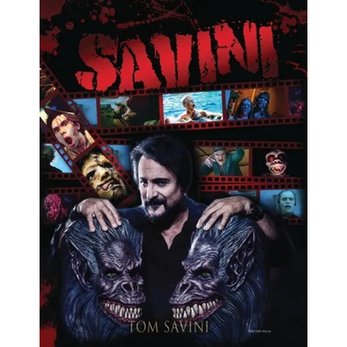 Savini: The Biography - Paperback