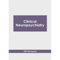 Clinical Neuropsychiatry - Hardcover