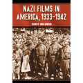 Nazi Films in America, 1933-1942