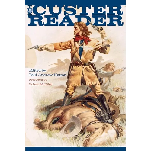 The Custer Reader