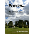 Proven... We Are Not Alone - Paperback
