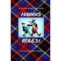 Haggis Rules!: Scottish Humour in Verse - Paperback
