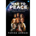 From War to Peace: Our Global Responsibility! - Paperback