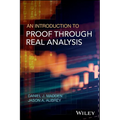 An Introduction to Proof Through Real Analysis - Hardcover