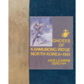 Ghosts of Kanmubong Ridge North Korea--1951