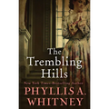 The Trembling Hills - Paperback