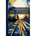 Electric Railways