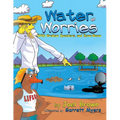 Water Worries With Graham Quackers, and Zoom-Boom - Paperback