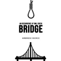 An Occurrence at Owl Creek Bridge - Paperback
