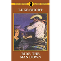 Ride The Man Down - Paperback