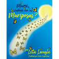 Mami, ¿adónde van las Mariposas? - Paperback