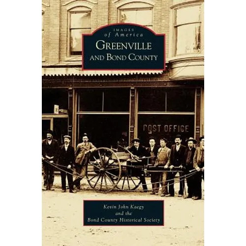 Greenville and Bond County