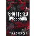 Shattered Obsession - Paperback