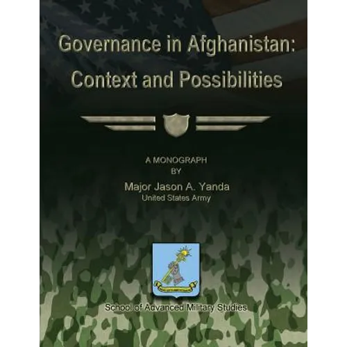 Governance in Afghanistan: Context and Possiblities