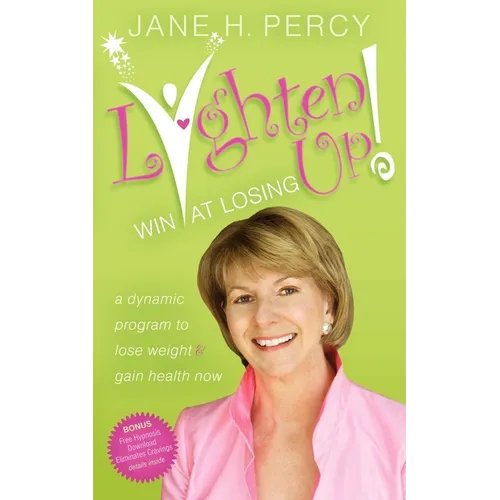 Lighten Up! Win at Losing - Paperback