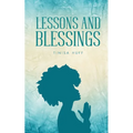 Lessons and Blessings - Paperback