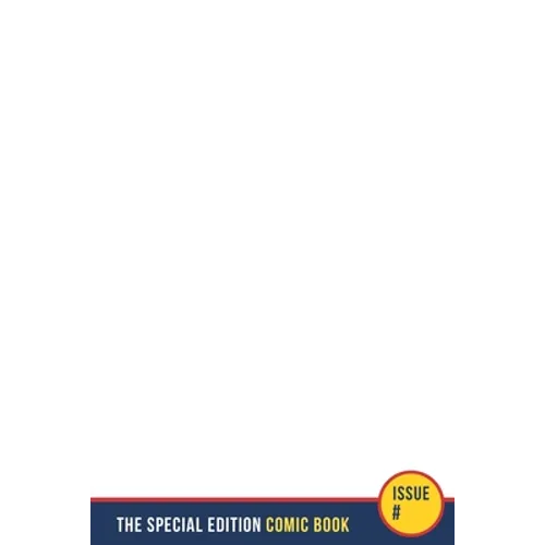 The Special Edition Comic Book: Create your own complete comic book with your own covers (comic book maker) - Paperback