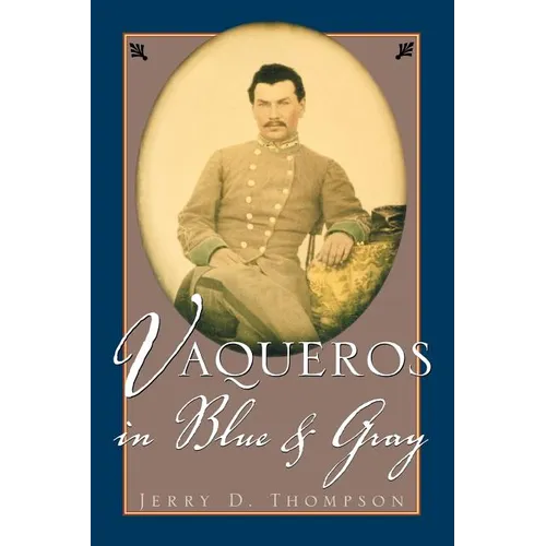 Vaqueros in Blue and Gray