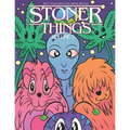 Stoner Things Volume 3: Stoner Coloring Book For Adults - Paperback