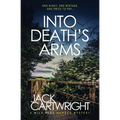 Into Death's Arms: A British Murder Mystery - Paperback