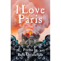 I Love Paris - Paperback