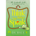 Think Before You Speak - Paperback