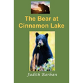 The Bear at Cinnamon Lake - Paperback