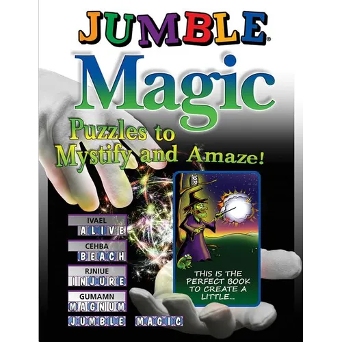 Jumble Magic: Puzzles to Mystify and Amaze! - Paperback