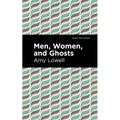 Men, Women and Ghosts - Hardcover
