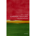 Garden History: A Very Short Introduction - Paperback