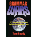 Grammar Wars: 179 Games and Improvs for Learning Language Arts - Paperback