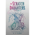 The Scratch Daughters - Paperback