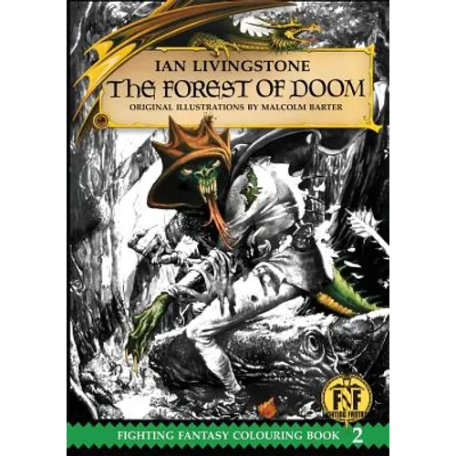 Official Fighting Fantasy Colouring Book 2: The Forest of Doom - Paperback