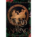 Dead of Spring - Paperback