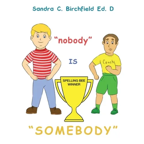 Nobody is Somebody - Paperback