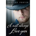 I will Always Love You - Paperback