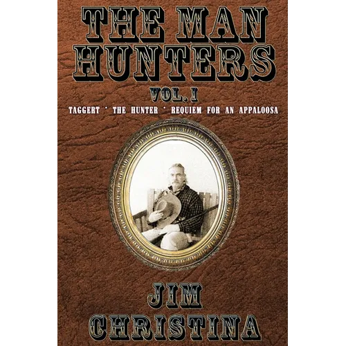 The Man Hunters, Vol. I - Paperback