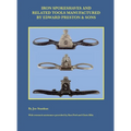 Iron Spokeshaves and Related Tools Manufactured by Edward Preston & Sons - Hardcover