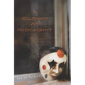 A Clown at Midnight: Poems - Paperback