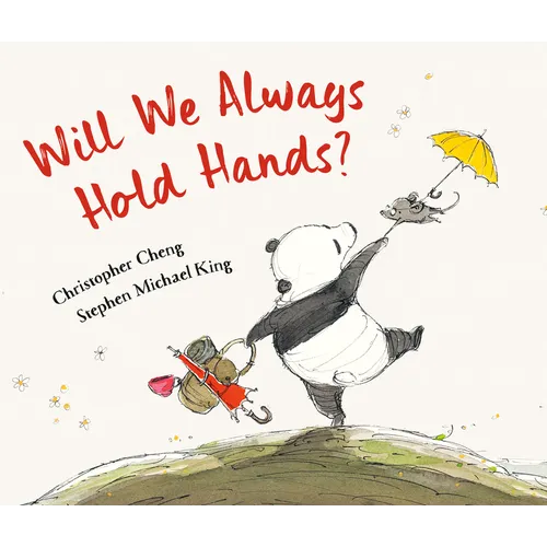 Will We Always Hold Hands? - Hardcover