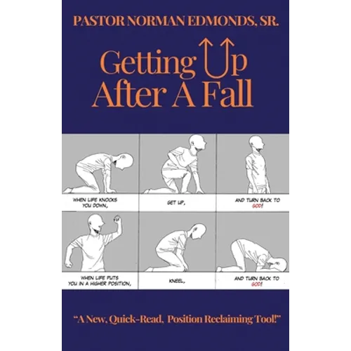 Getting Up After A Fall - Paperback