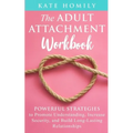 The Adult Attachment Workbook - Paperback
