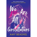 We Are All Constellations - Paperback