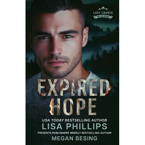 Expired Hope: A Last Chance County Novel - Paperback